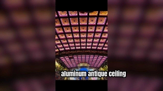 alüminyum antika bina tavanı